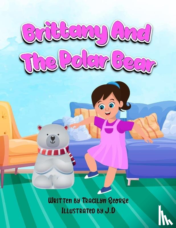 George, Tracilyn - Brittany and the Polar Bear