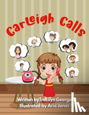 George, Tracilyn - Carleigh Calls