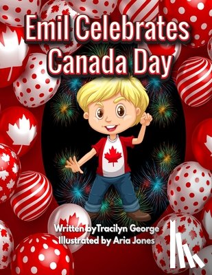 George, Tracilyn - Emil Celebrates Canada Day