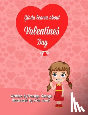 George, Tracilyn - Giada Learns About Valentine's Day