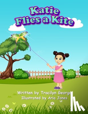 George, Tracilyn - Katie Flies a Kite