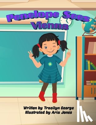 George, Tracilyn - Penelope Sees Vienna