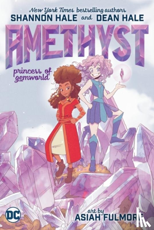 Hale, Shannon, Hale, Dean - Amethyst: Princess of Gemworld