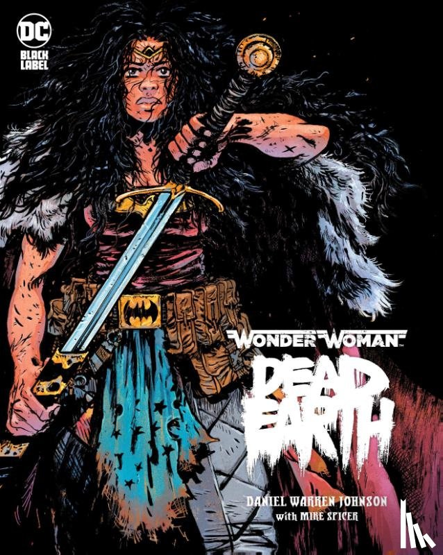 Johnson, Daniel Warren - Wonder Woman: Dead Earth