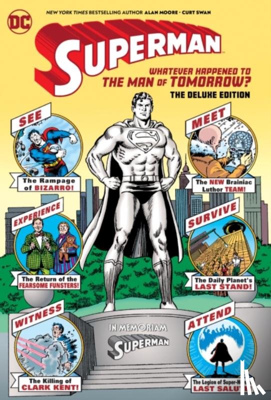 Moore, Alan - Superman: Whatever Happened to the Man of Tomorrow? Deluxe 2020 Edition