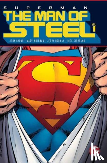 Byrne, John - Superman: The Man of Steel Volume 1