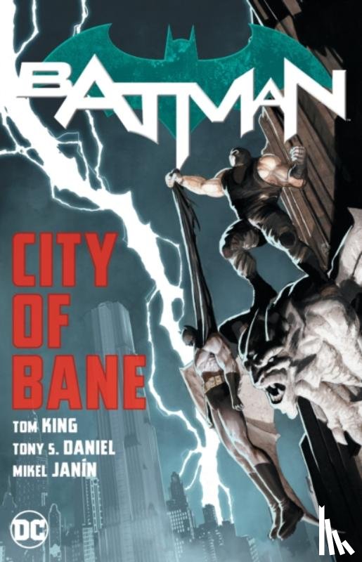 King, Tom - Batman: City of Bane