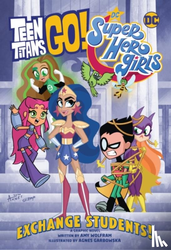 Wolfram, Amy, Garbowska, Agnes - Teen Titans Go! / DC Super Hero Girls: Exchange Students