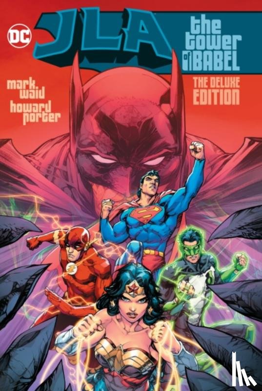 Waid, Mark, Porter, Howard - JLA: The Tower of Babel The Deluxe Edition