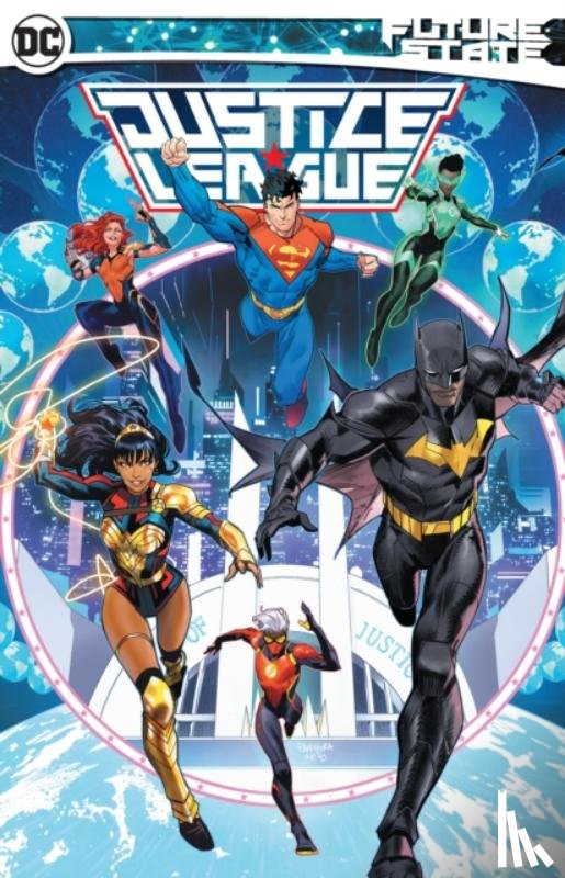  - Future State: Justice League