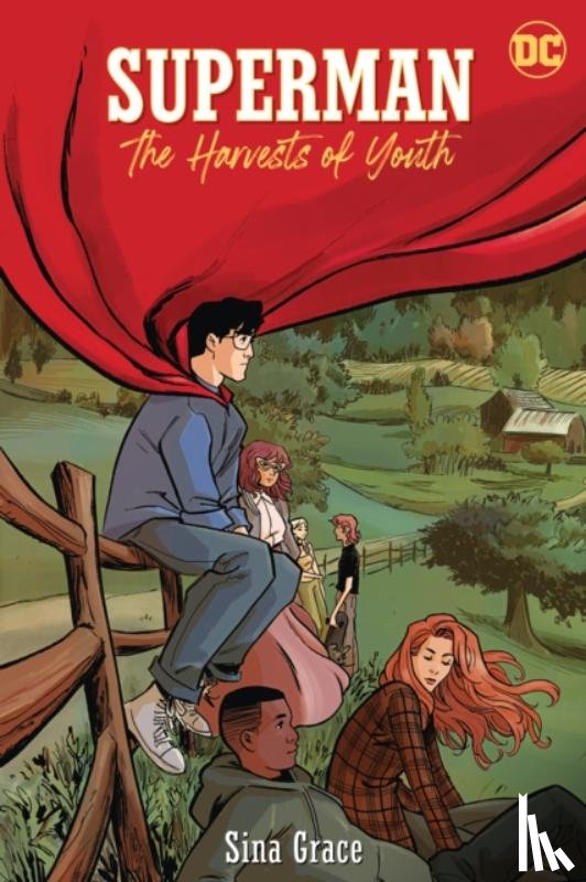 Grace, Sina - Superman: The Harvests of Youth