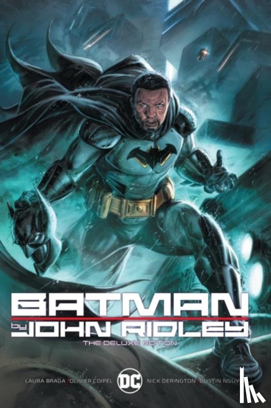 Ridley, John - Batman by John Ridley The Deluxe Edition