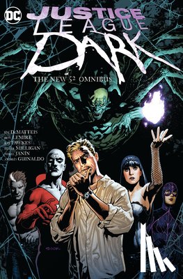 Milligan, Peter, Janin, Mikel - Justice League Dark: The New 52 Omnibus