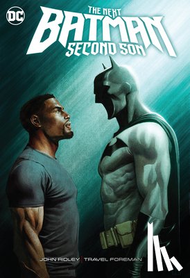 Ridley, John, Akins, Tony - The Next Batman: Second Son