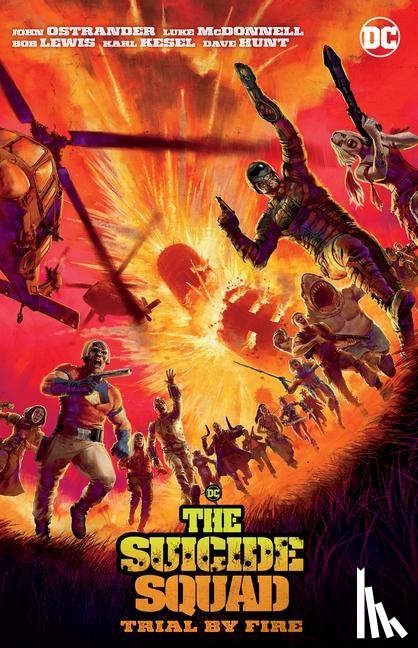 Ostrander, John, McDonnell, Luke - Suicide Squad: Trial By Fire