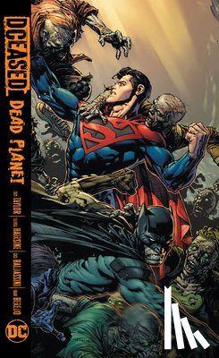 Taylor, Tom, Hairsine, Trevor - DCeased: Dead Planet