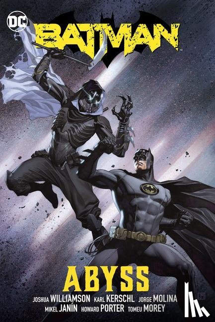 Williamson, Joshua, Molina, Jorge - Batman Vol. 6: Abyss