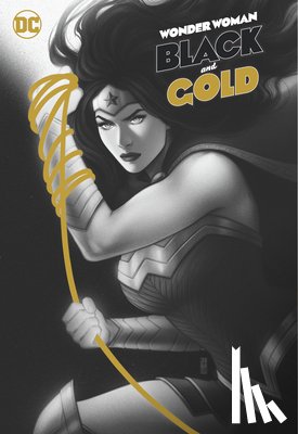 Tamaki, Mariko, Walden, Tillie - Wonder Woman Black & Gold