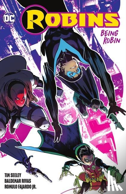 Seeley, Tim, Rivas, Baldemar - Robins: Being Robin