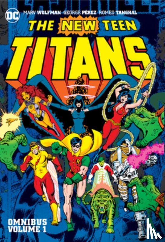 Wolfman, Marv, Perez, George - New Teen Titans Omnibus Vol. 1 (2022 Edition)