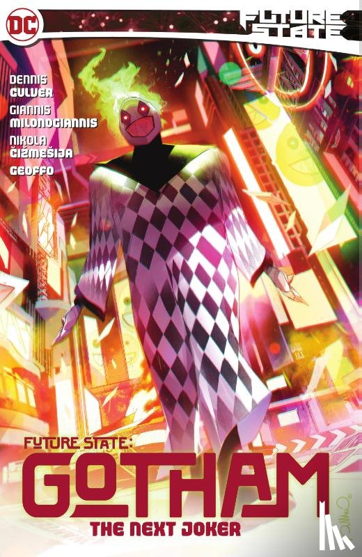 Culver, Dennis, Milonogiannis, Giannis - Future State: Gotham Vol. 2