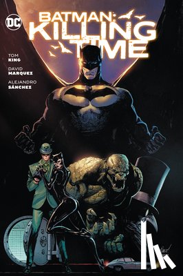 King, Tom, Marquez, David - Batman: Killing Time