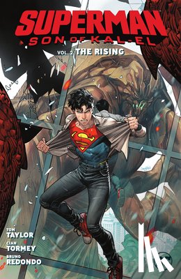 Taylor, Tom, Timms, John - Superman: Son of Kal-El Vol. 2: The Rising