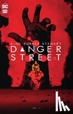 King, Tom, Fornes, Jorge - Danger Street Vol. 1