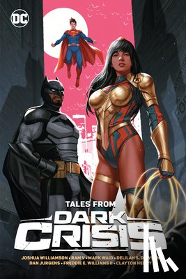 Williamson, Joshua, Sandoval, Rafa - Tales from Dark Crisis