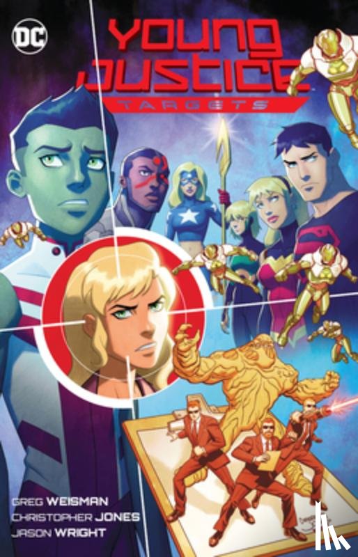 Weisman, Greg, Jones, Christopher - Young Justice: Targets