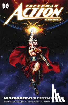 Johnson, Phillip Kennedy, Sampere, Dainiel - Superman: Action Comics Vol. 3