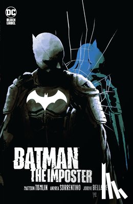 Tomlin, Mattson, Sorrentino, Andrea - Batman: The Imposter