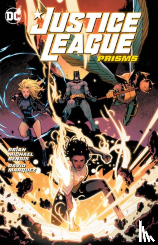 Bendis, Brian Michael, Marquez, David - Justice League Vol. 1: Prisms