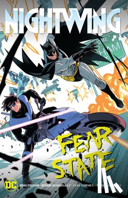 Taylor, Tom, Redondo, Bruno - Nightwing: Fear State
