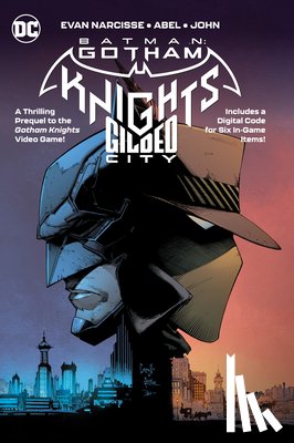 Narcisse, Evan, Abel - Batman: Gotham Knights – Gilded City