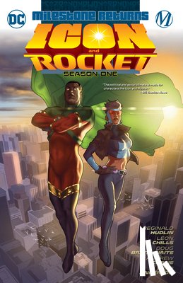 Hudlin, Reginald, Braithwaite, Doug - Icon & Rocket: Season One