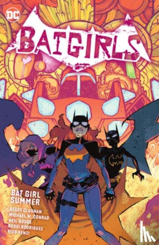 Cloonan, Becky, Conrad, Michael - Batgirls Vol. 2