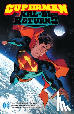 Johnson, Phillip Kennedy, Federici, Riccardo - Superman: Kal-El Returns