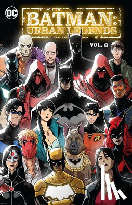 Campbell, Jamal, Thomas, Brandon - Batman: Urban Legends Vol. 6