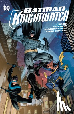 Torres, J., Owen, Eric - Batman: Knightwatch