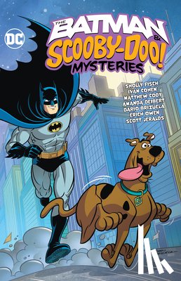 Fisch, Sholly, Cohen, Ivan - The Batman & Scooby-Doo Mysteries Vol. 3