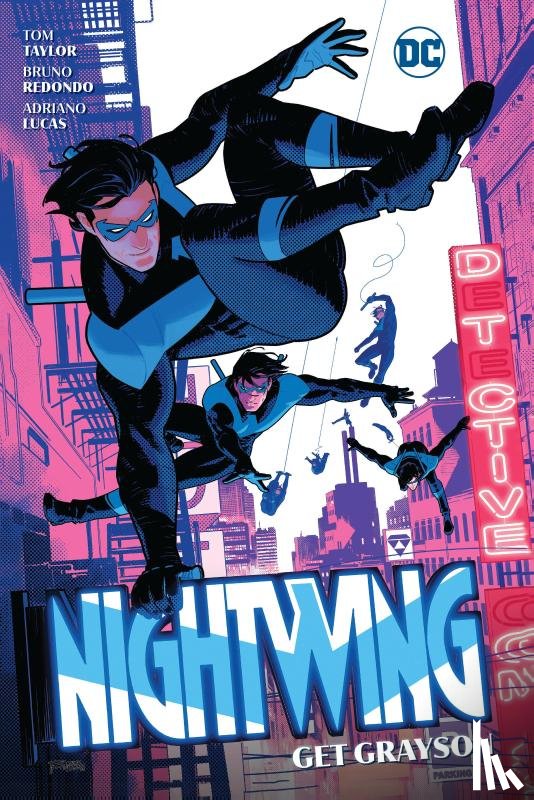 Taylor, Tom, Redondo, Bruno - Nightwing Vol. 2: Get Grayson