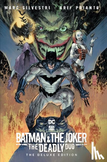 Silvestri, Marc - Batman & The Joker: The Deadly Duo: The Deluxe Edition