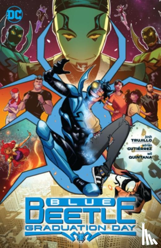 Trujillo, Josh, Gutierrez, Adrian - Blue Beetle: Graduation Day