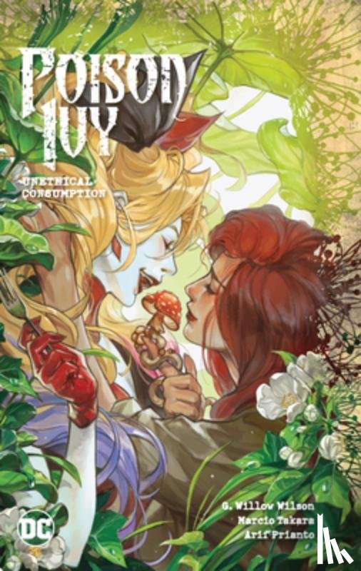 Wilson, G. Willow, Ilhan, Atagun - Poison Ivy Vol. 2: Unethical Consumption