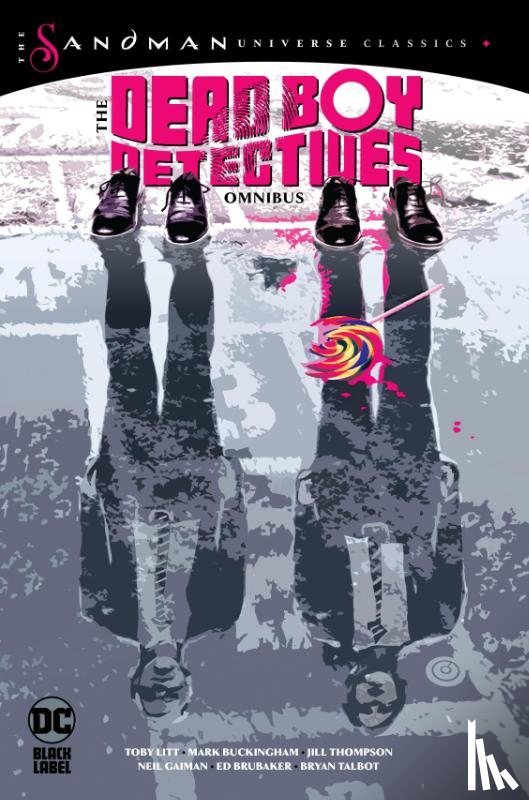 Gaiman, Neil, Litt, Toby, Thompson, Jill - The Dead Boy Detectives Omnibus (The Sandman Universe Classics)