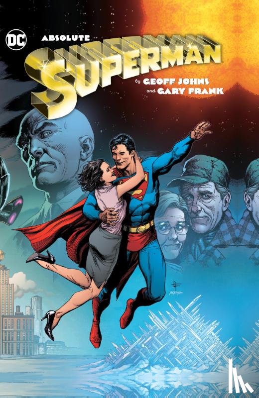 Johns, Geoff, Frank, Gary - Absolute Superman by Geoff Johns & Gary Frank