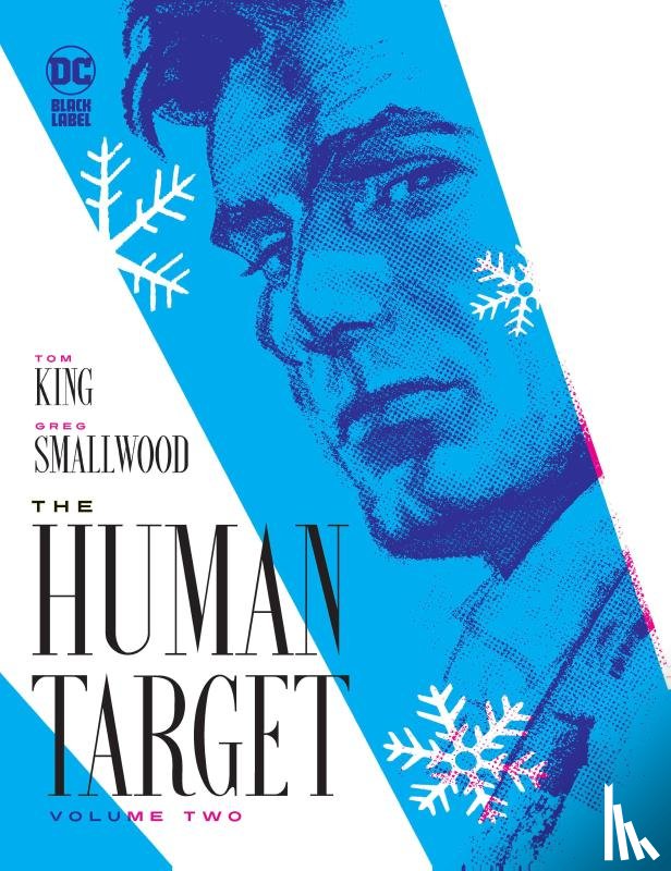 King, Tom, Smallwood, Greg - The Human Target Book Two
