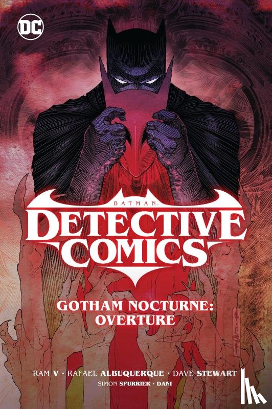 V., Ram, Albuquerque, Rafael - Batman: Detective Comics Vol. 1: Gotham Nocturne: Overture