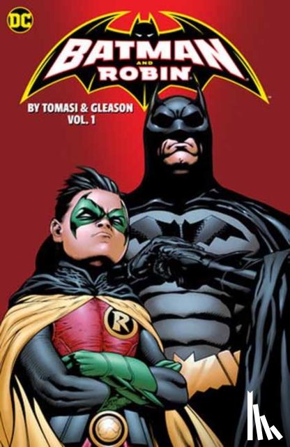 Tomasi, Peter J., Gleason, Patrick - Batman and Robin by Peter J. Tomasi and Patrick Gleason Book One